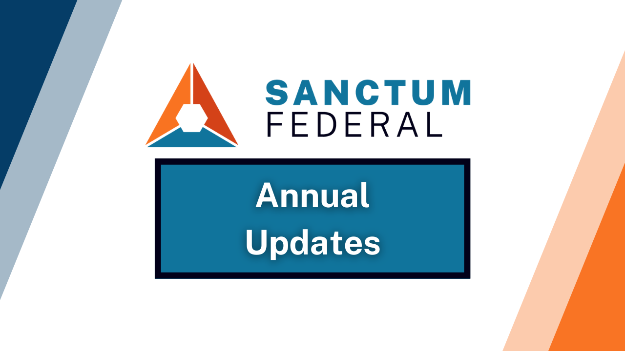 Sanctum Federal Annual Updates